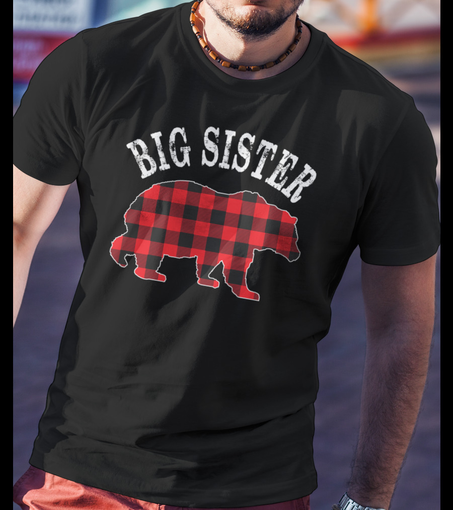 Big Sister Bear Red Black Buffalo Plaid T-Shirt