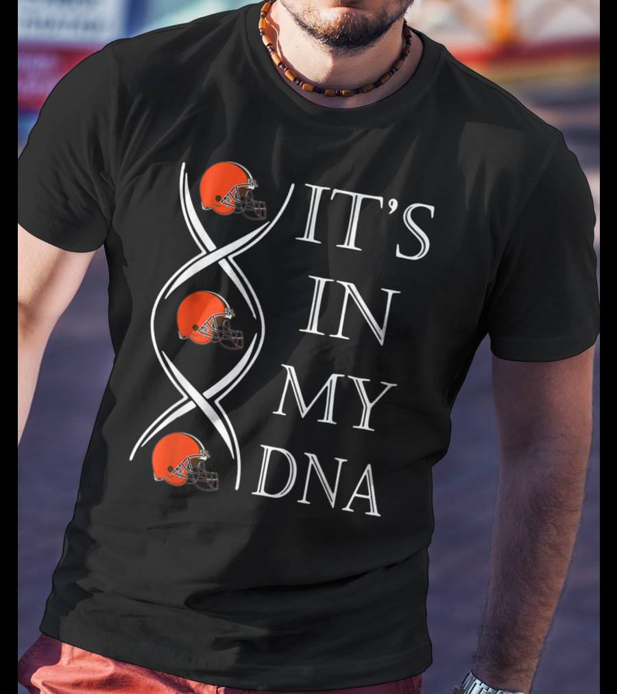 Cleveland Browns It's In My DNA Football Helmets T-Shirt