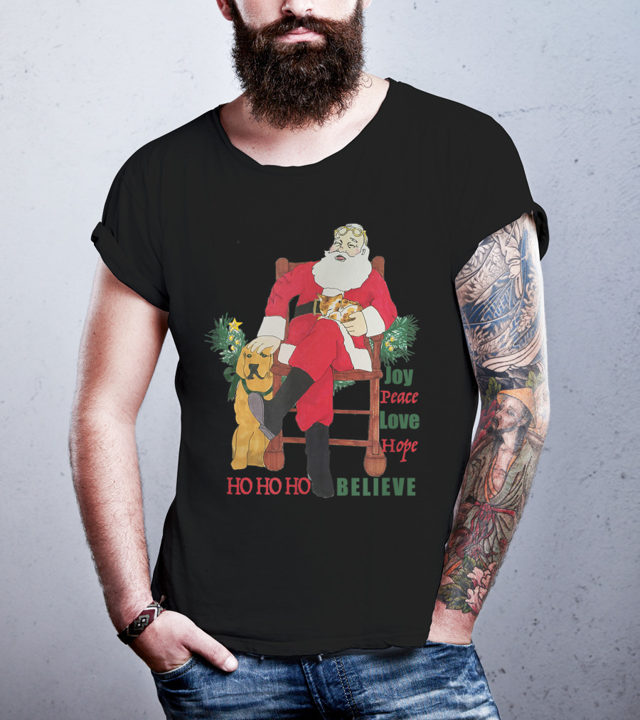 Christmas Santa With Dog And Cat Joy Peace Love Hope Believe Ho Ho Ho T-Shirt