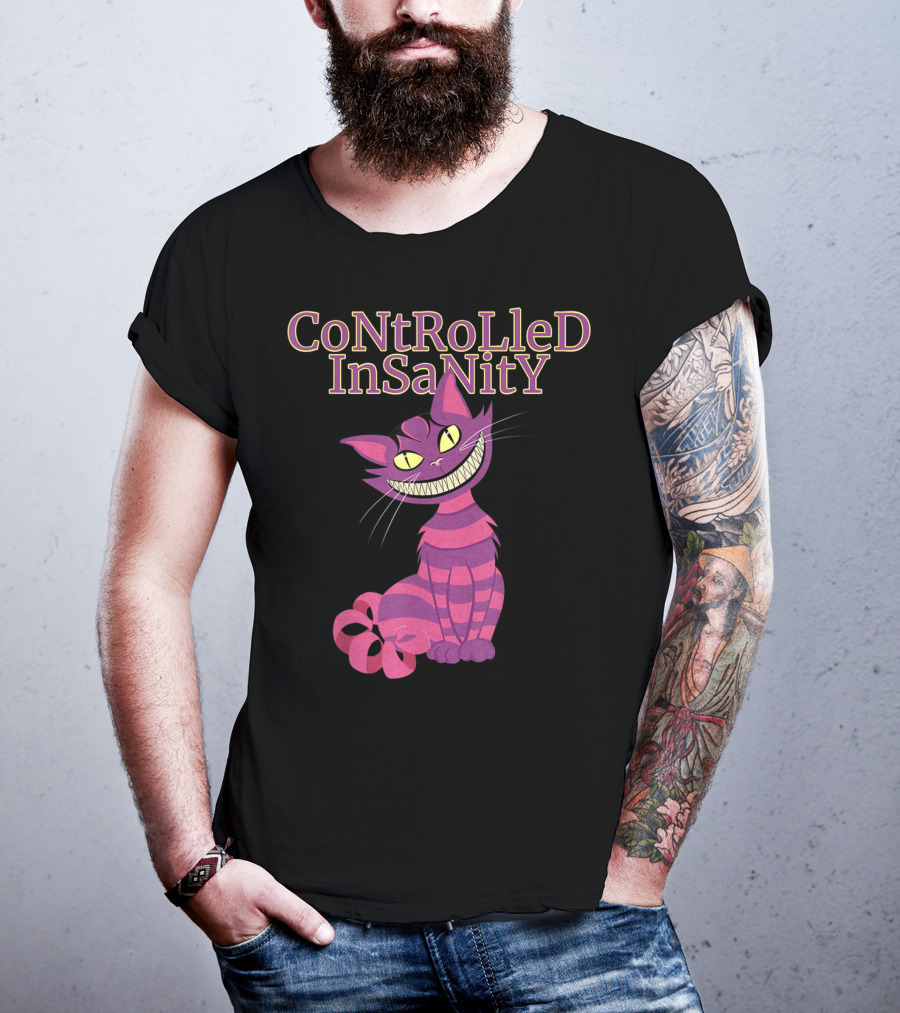 Cheshire Cat Controlled Insanity Alice In Wonderland T-Shirt