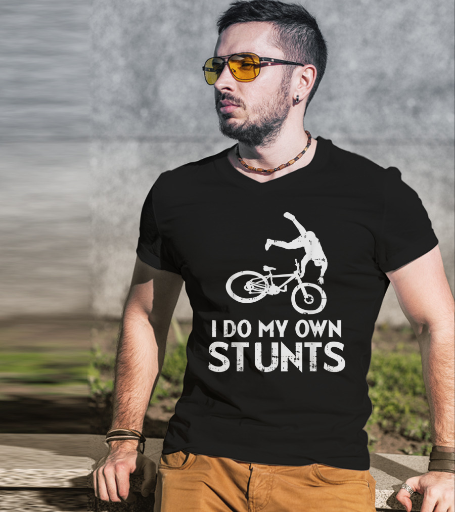 I Do My Own Stunts Bicycle Crash Biker Humor T-Shirt