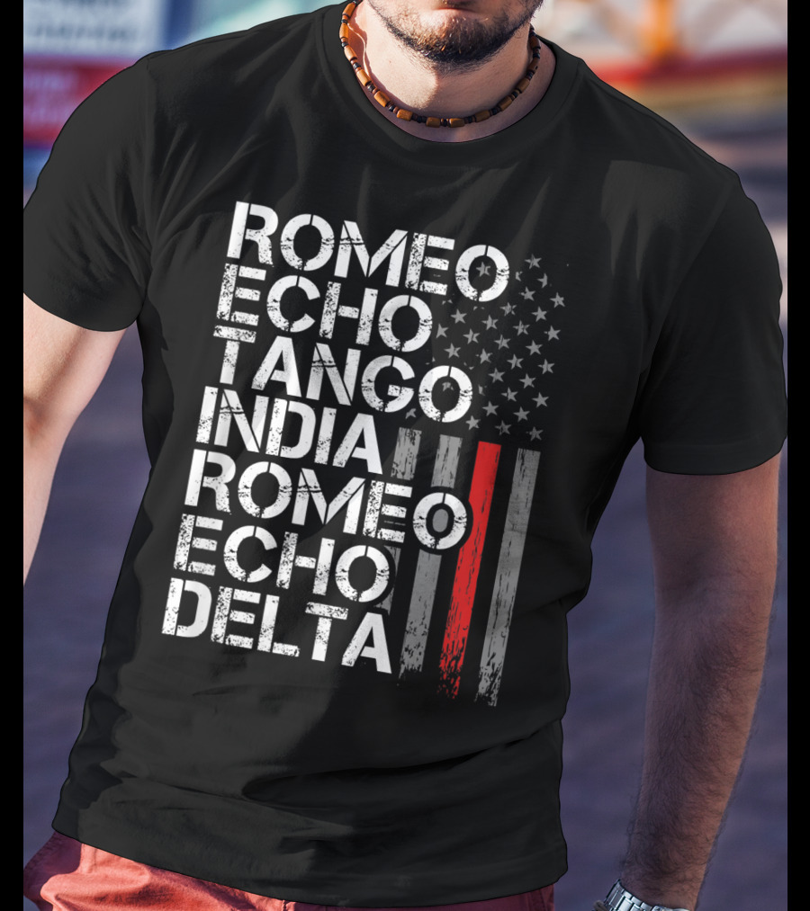Romeo Echo Tango India Romeo Echo Delta Thin Red Line Retired Firefighter American Flag T-Shirt