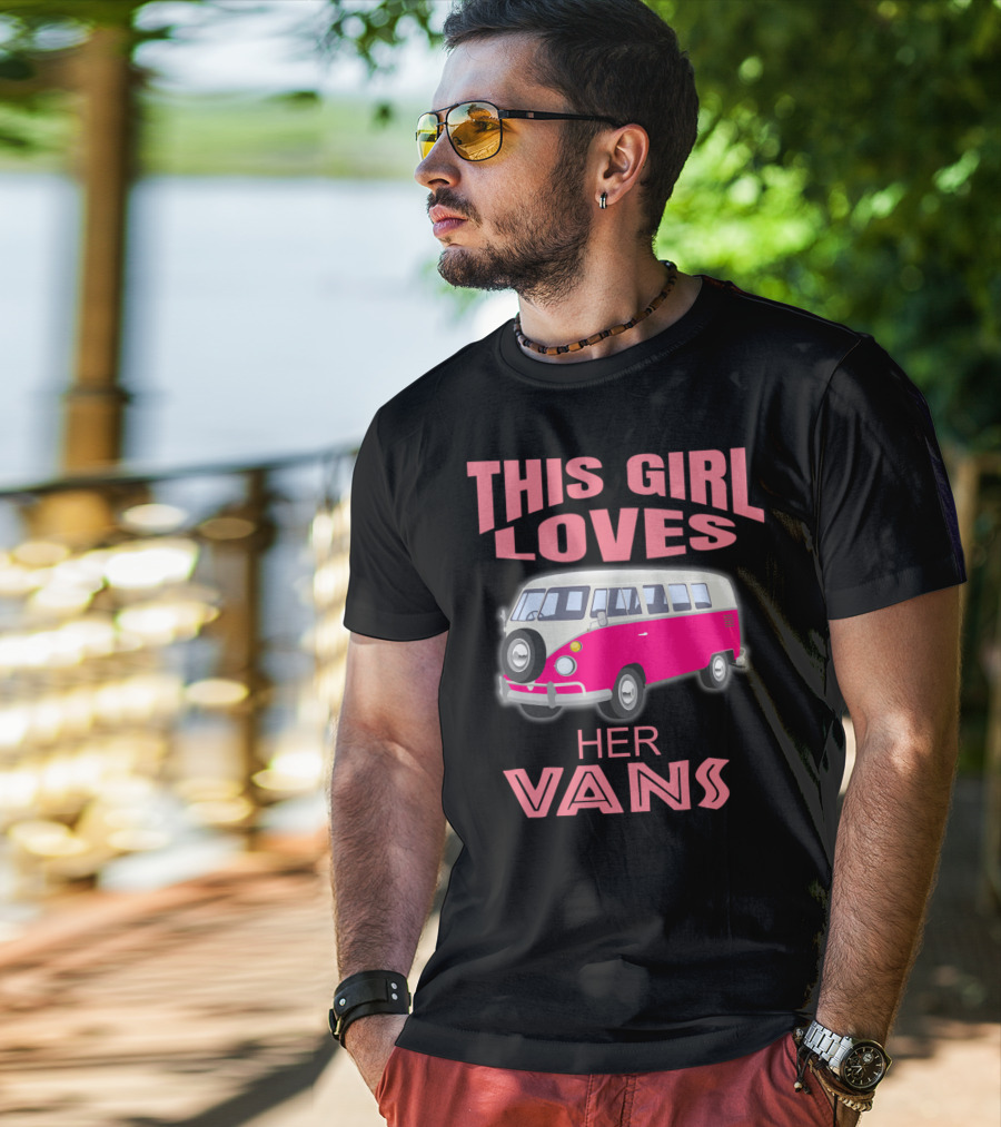 This Girl Loves Her Vans T-Shirt