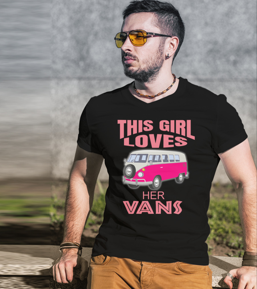 This Girl Loves Her Vans T-Shirt