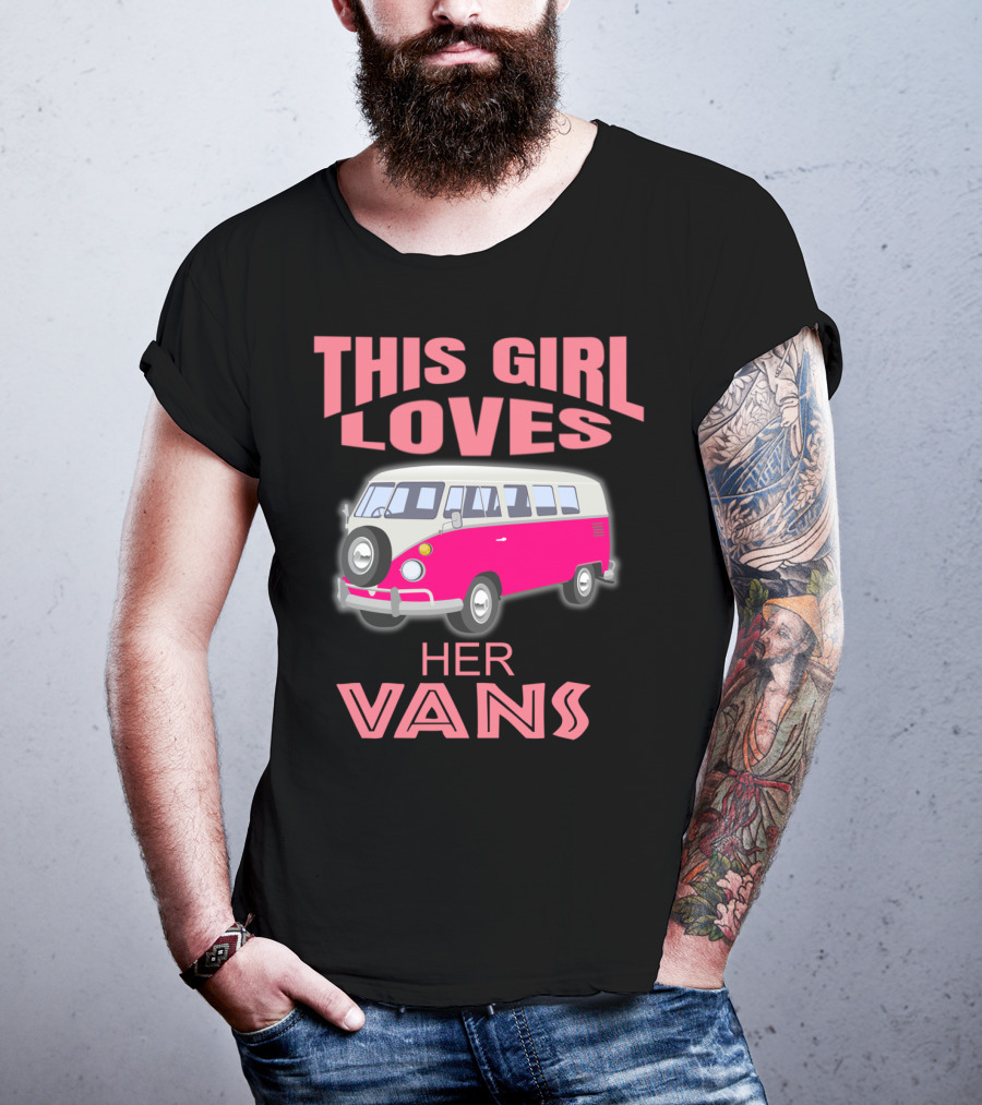 This Girl Loves Her Vans T-Shirt