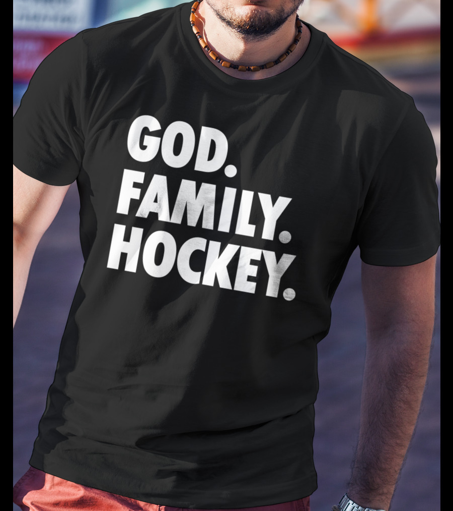God Family Hockey T-Shirt