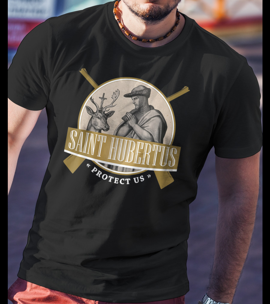 Saint Hubertus Protect Us Hubertus Patron Saint Of Hunters Hubert Rifle T-Shirt