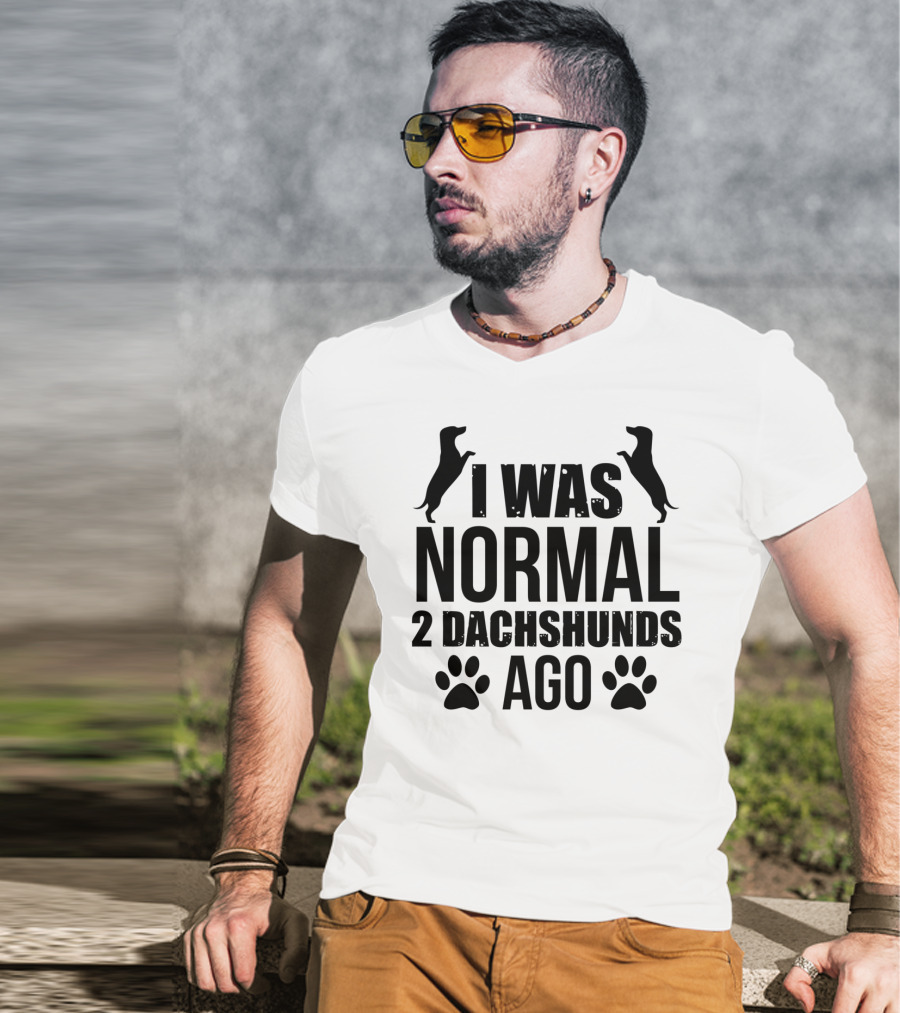 I Was Normal 2 Dachshunds Ago Funny Wiener Dog Silhouette Paws T-Shirt