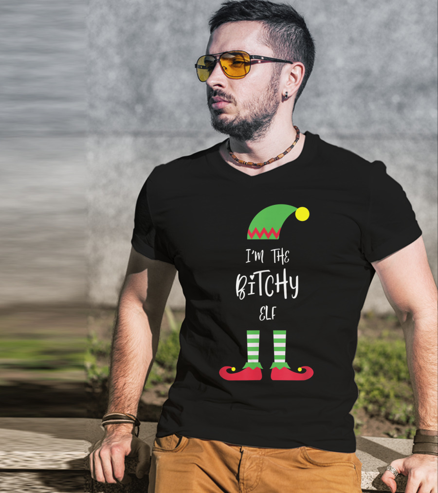 I'm The Bitchy Elf Funny Family Costume Holiday Hat And Shoes T-Shirt