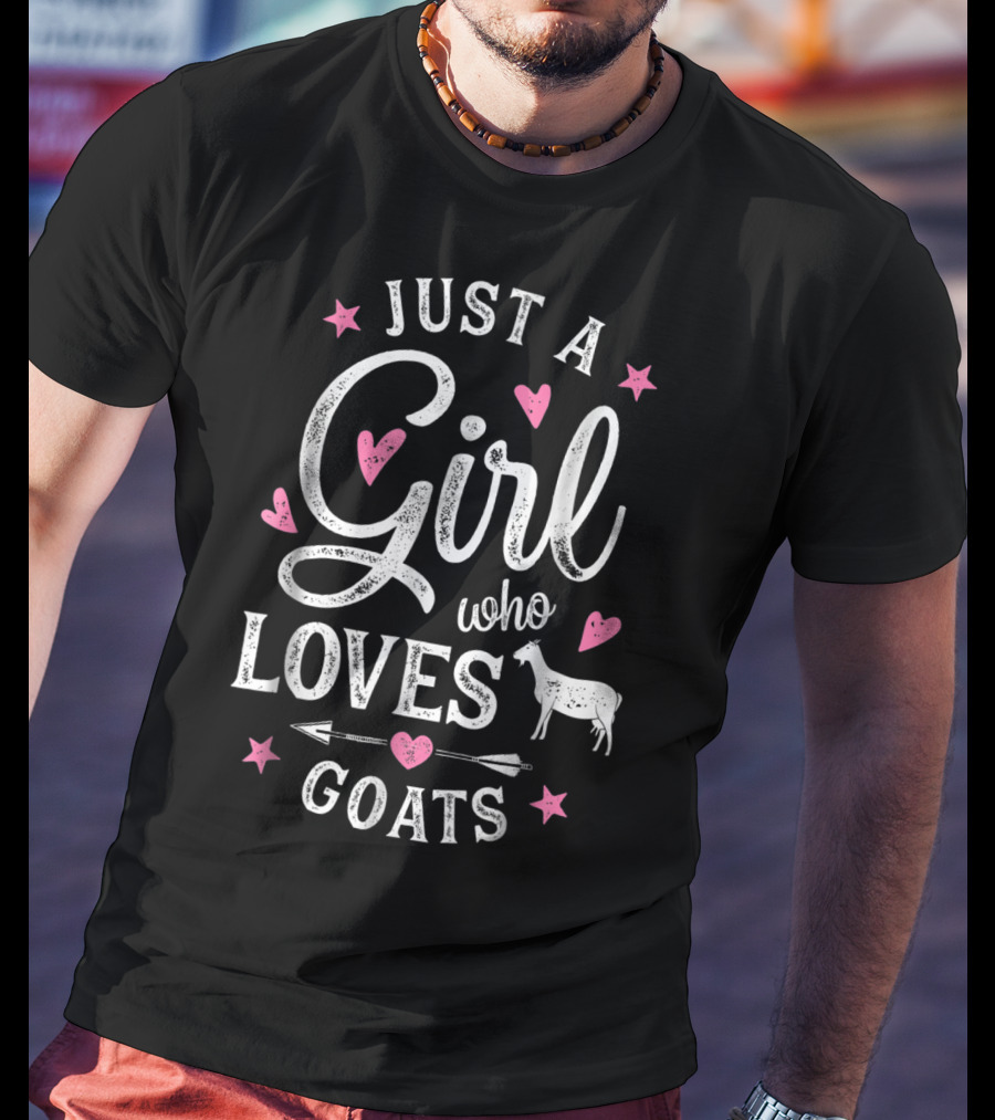 Just A Girl Who Loves Goats With Hearts And Stars T-Shirt