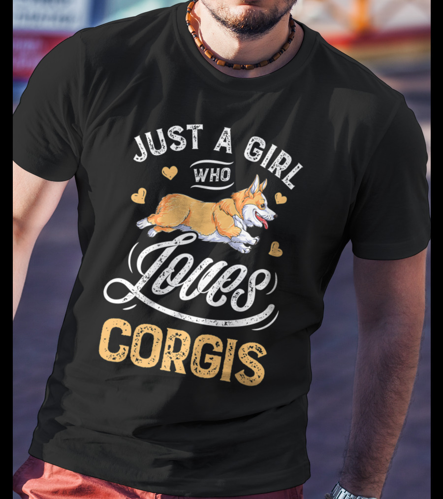 Just A Girl Who Loves Corgis Corgi Loves Hearts T-Shirt
