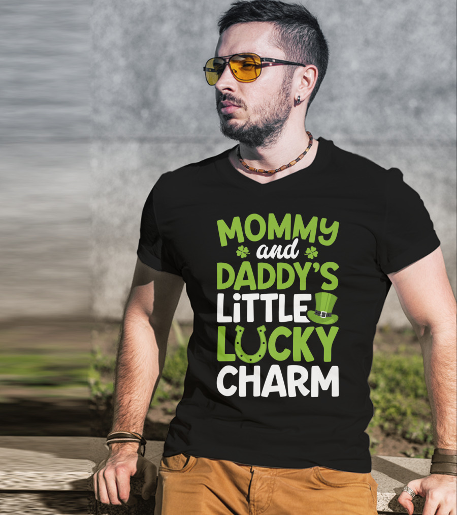 Mommy And Daddy's Little Lucky Charm St. Patrick's Day Clovers Horseshoe Hat T-Shirt