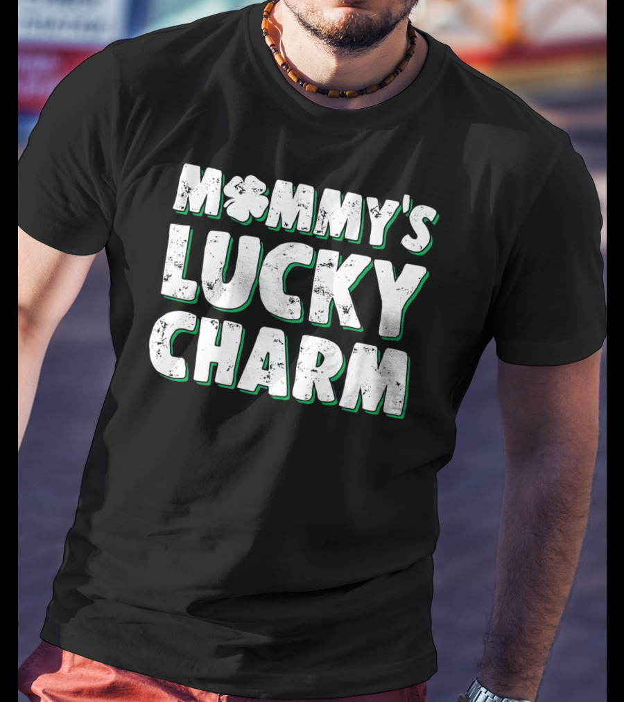 Mommy's Lucky Charm St Patrick's Day Clover T-Shirt
