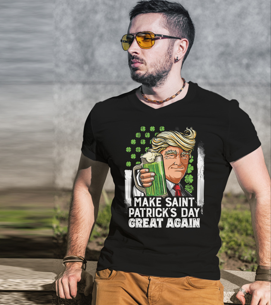 Make Saint Patrick's Day Great Again Beer Clover Man T-Shirt