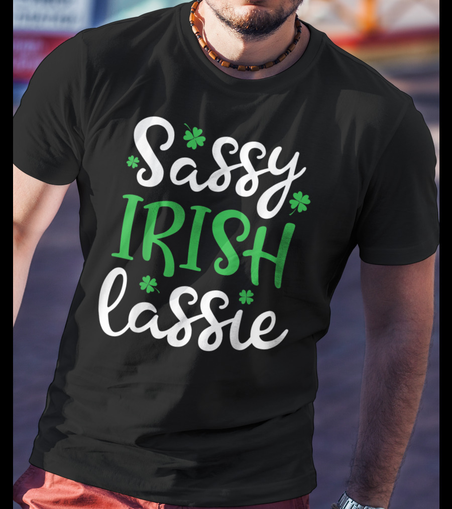 Sassy Irish Lassie St Patricks Day Irish Girls Shamrock OY T-Shirt