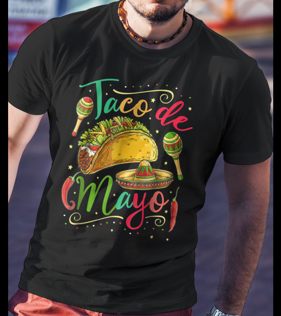 Taco De Mayo Cinco De Mayo Festive Maracas Sombrero Peppers T-Shirt
