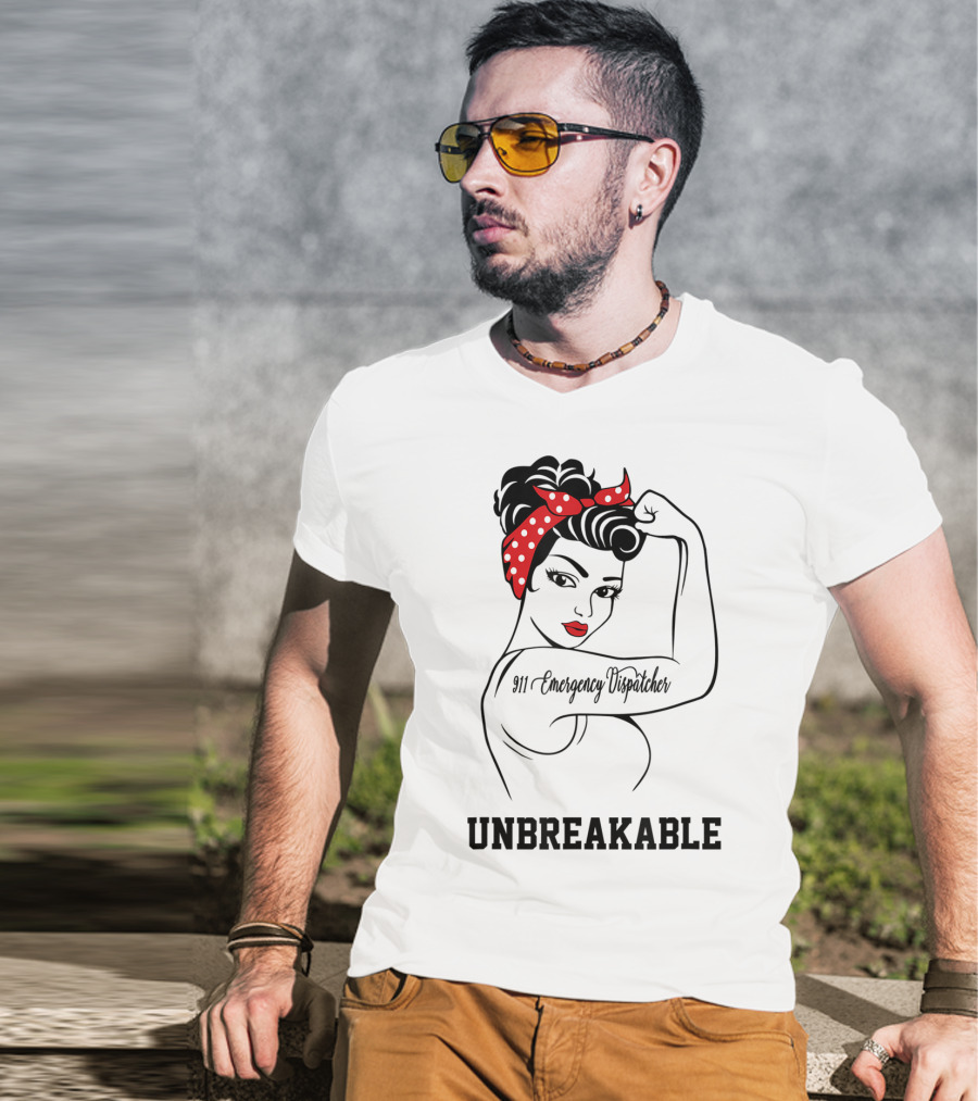 911 Emergency Dispatcher Unbreakable Rosie The Riveter T-Shirt