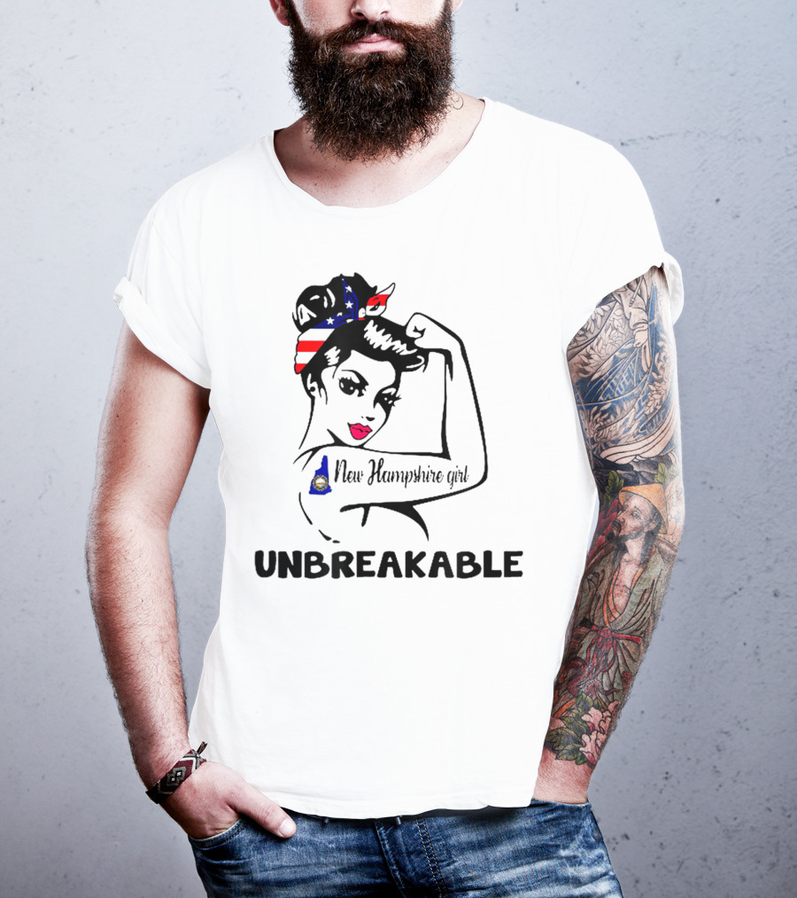 New Hampshire Girl Unbreakable Vintage Patriotic T-Shirt