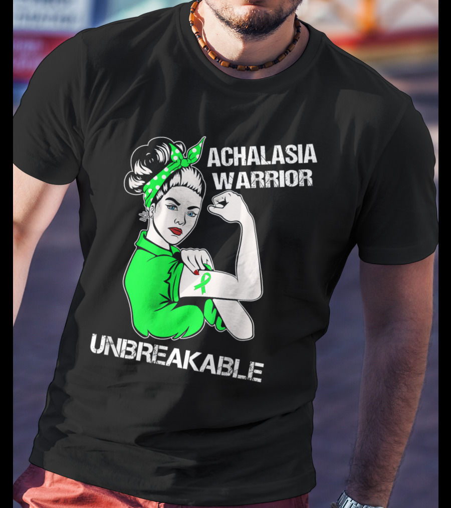 Achalasia Warrior Unbreakable Strong Woman Rosie T-Shirt