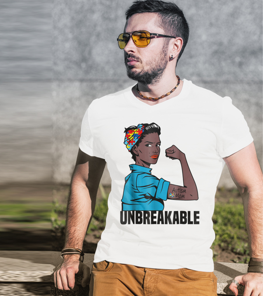 Unbreakable Autism Mom Awareness T-Shirt