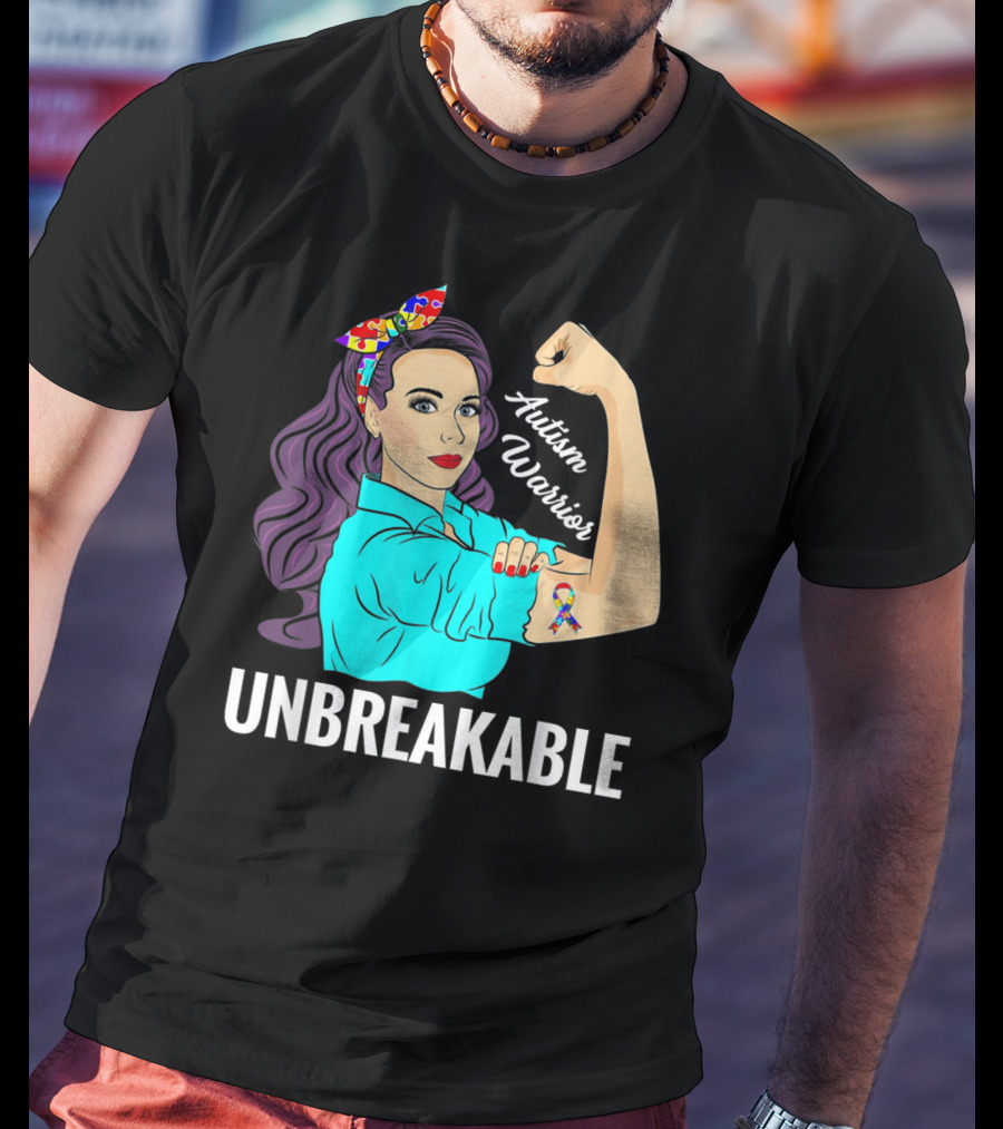 Autism Warrior Unbreakable Survivor Rosie The Riveter T-Shirt