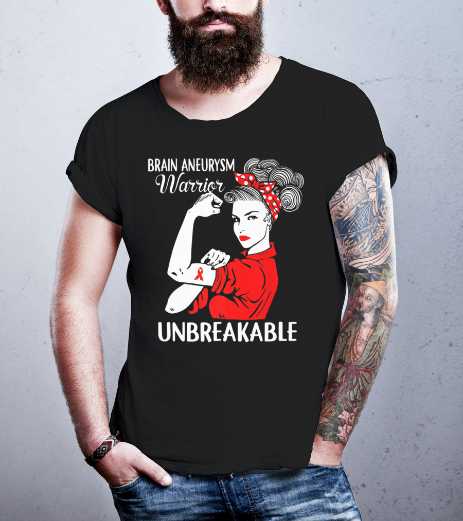 Brain Aneurysm Warrior Unbreakable Rosie The Riveter T-Shirt