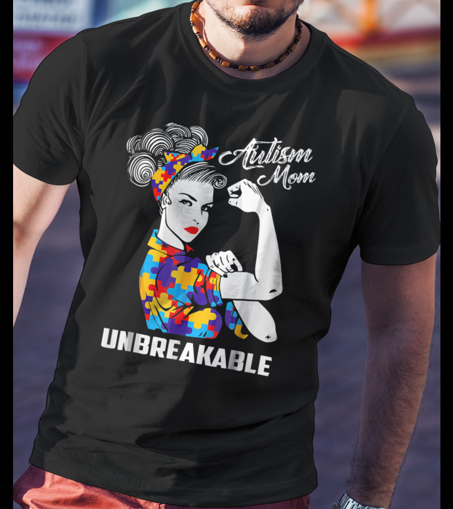 Autism Mom Unbreakable Autism Awareness Rosie The Riveter Puzzle T-Shirt