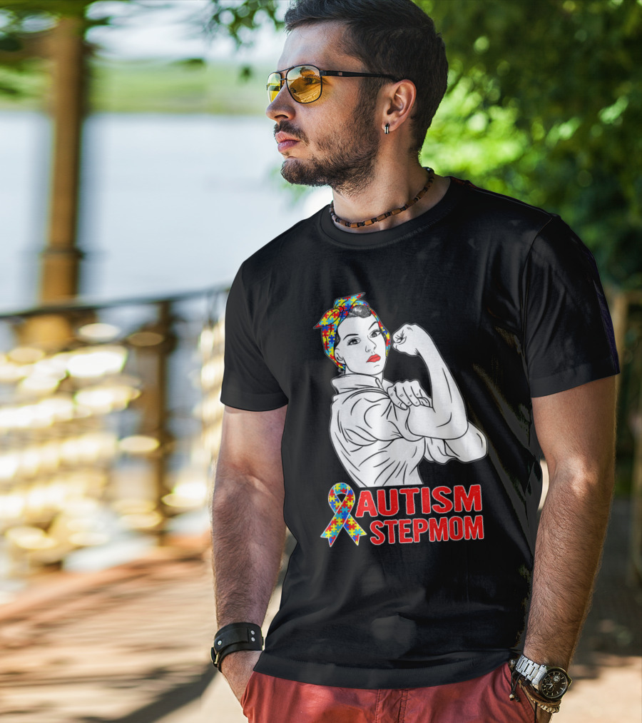 Unbreakable Autism Stepmom Awareness Iconic Rosie The Riveter T-Shirt