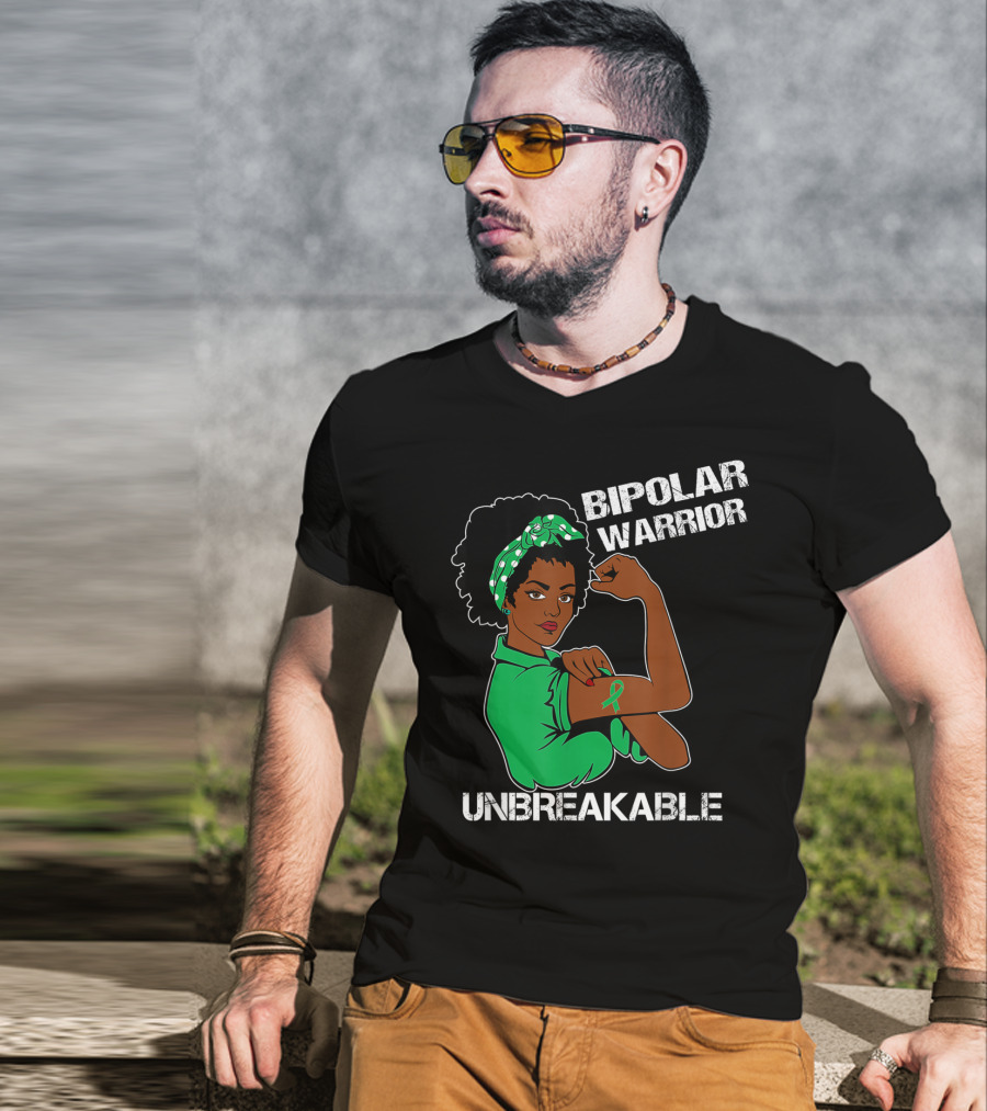 Bipolar Warrior Unbreakable Strength With Green T-Shirt