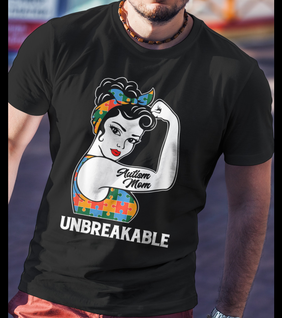 Unbreakable Autism Mom Puzzle Pattern Awareness Strong T-Shirt