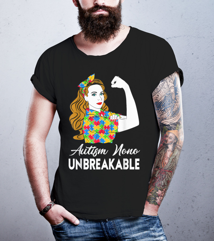 Autism Nono Unbreakable Autism Awareness Puzzle Pattern Rosie The Riveter T-Shirt