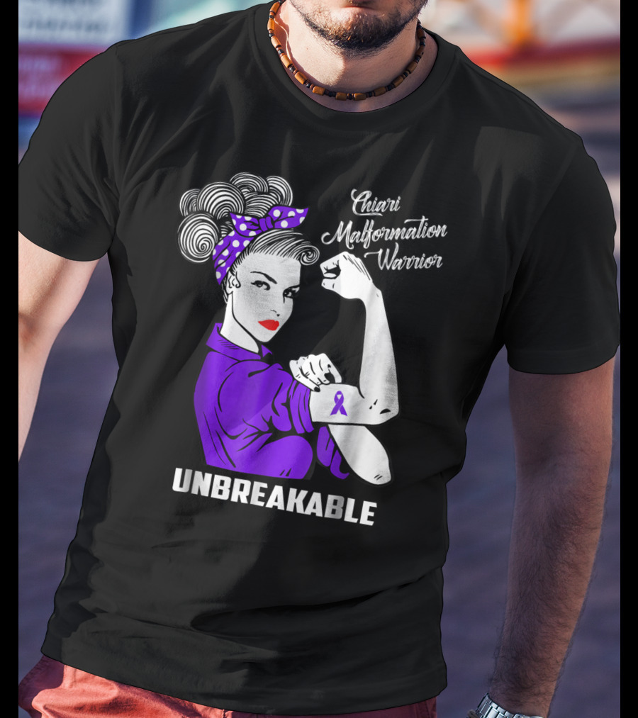 Chiari Malformation Warrior Unbreakable Rosie The Riveter T-Shirt