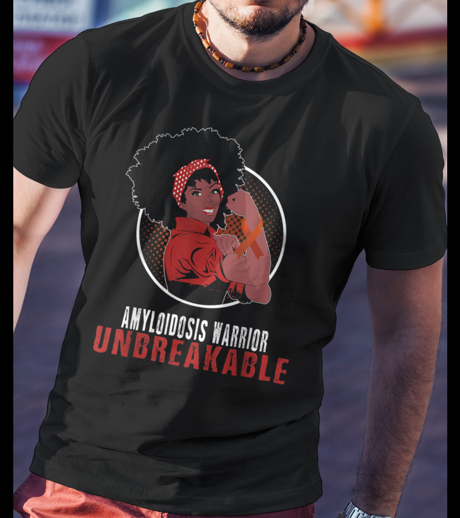 Amyloidosis Warrior Unbreakable Black Girl Power Rosie The Riveter T-Shirt