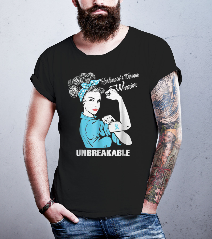 Hashimoto's Disease Warrior Unbreakable Rosie Riveter Style Blue Awareness T-Shirt