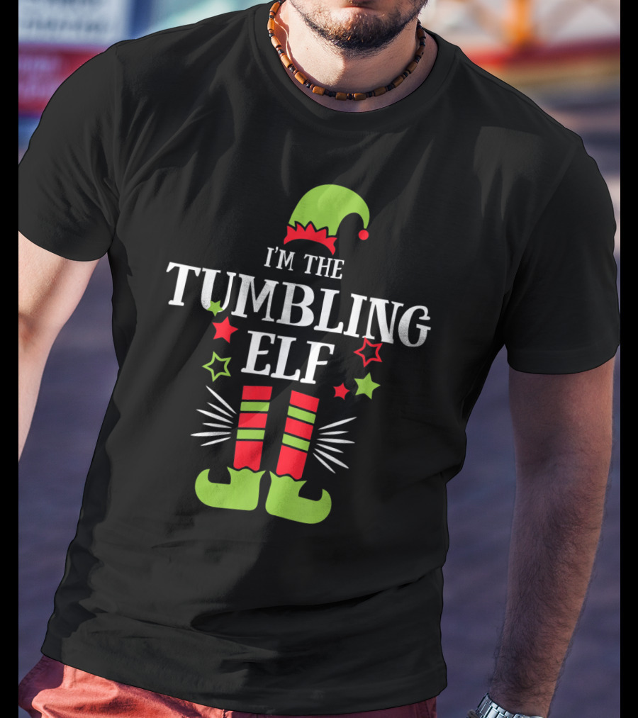 I'm The Tumbling Elf Festive Holiday Costume T-Shirt