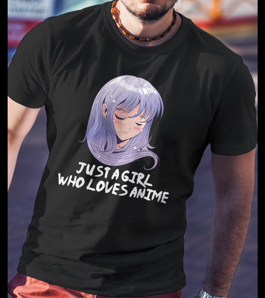Just A Girl Who Loves Anime Japanese Anime Purple Hair Character T-Shirt