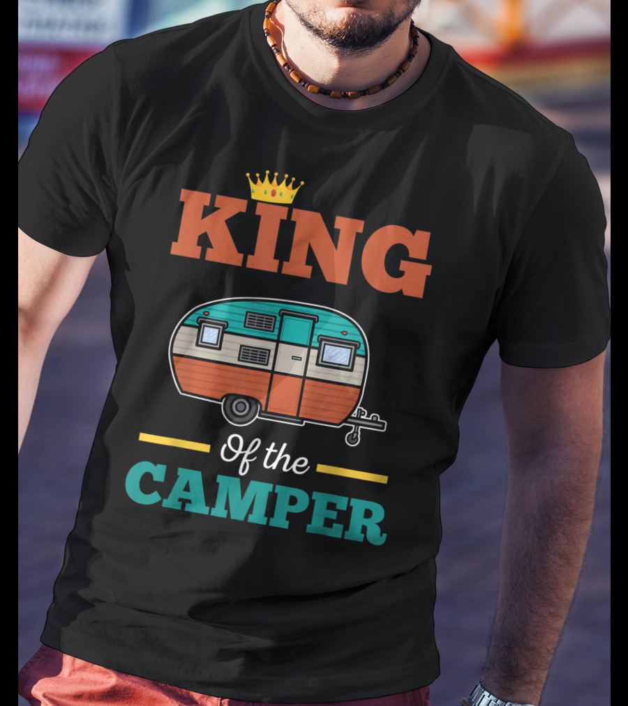 King Of The Camper Retro Camping Adventure T-Shirt