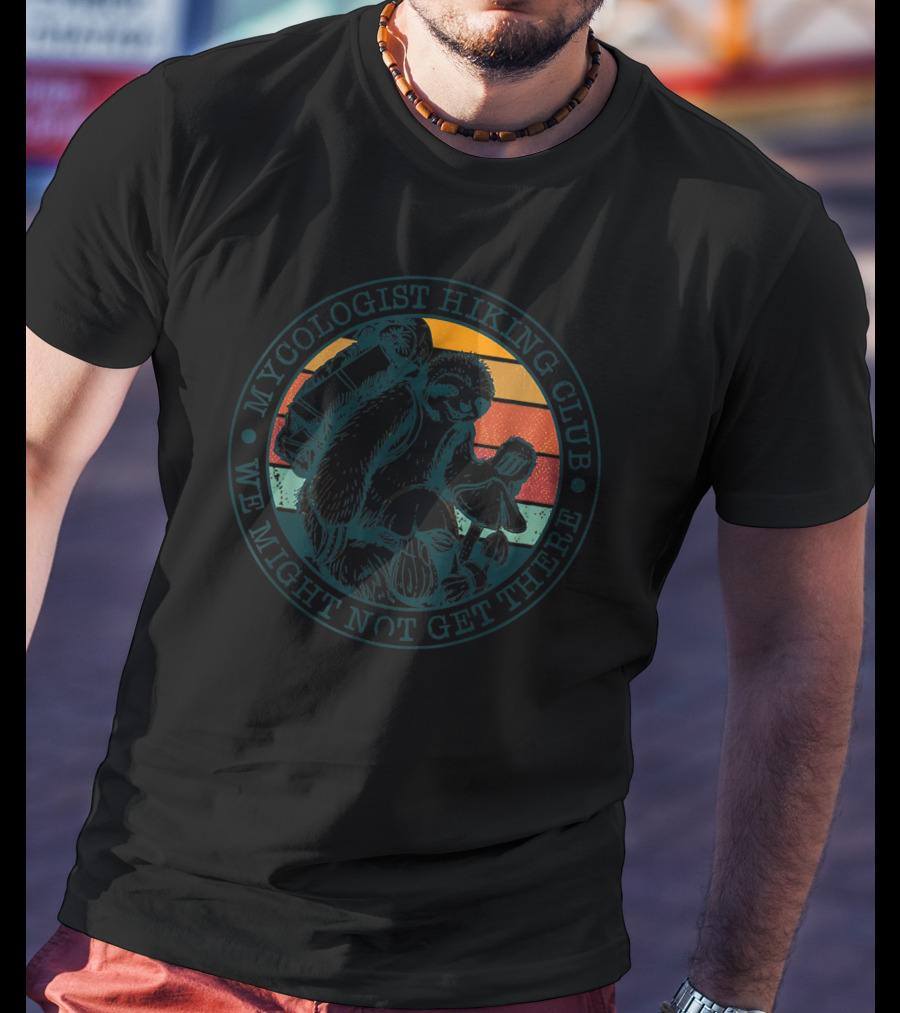 Mycologist Hiking Club We Might Not Get There Retro Sunset Mushrooms T-Shirt
