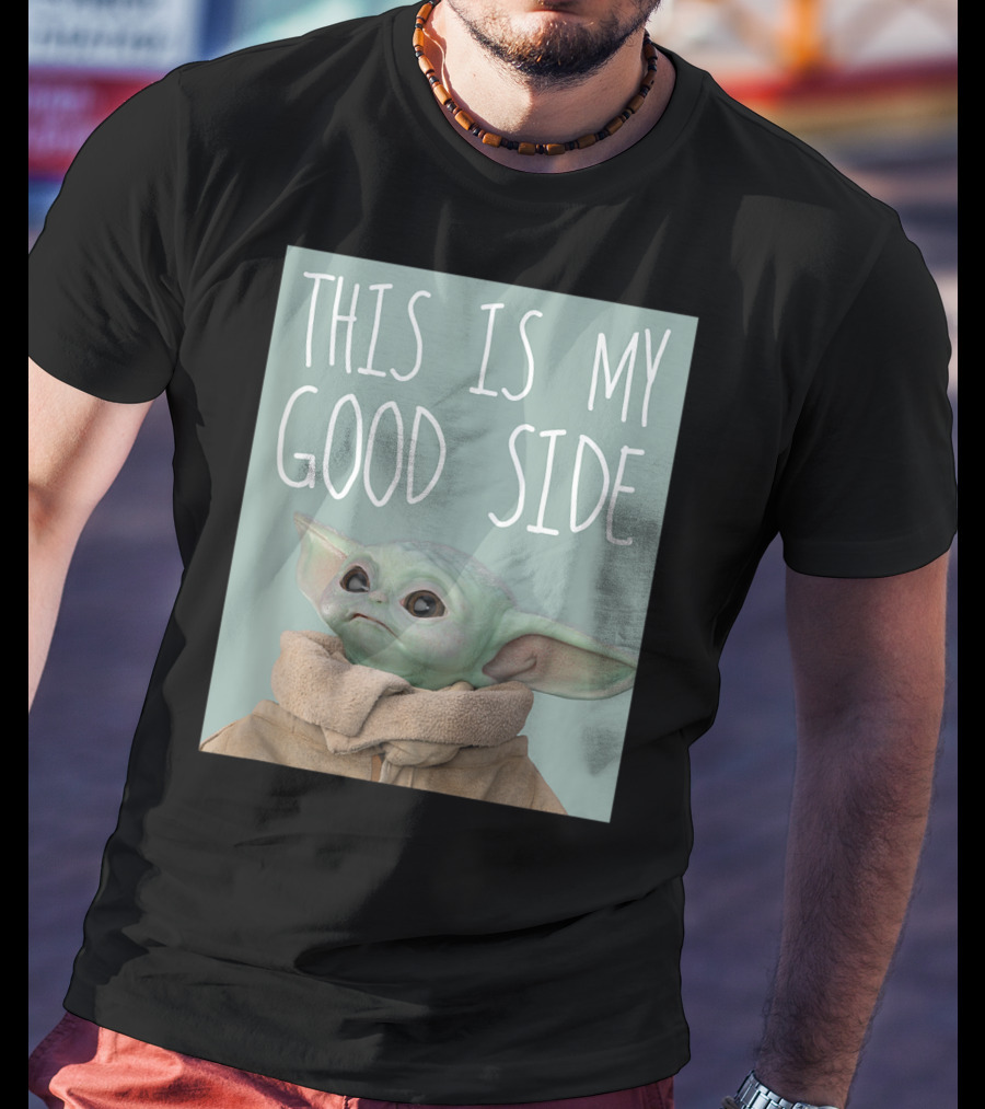 This Is My Good Side Star Wars The Mandalorian The Child T-Shirt