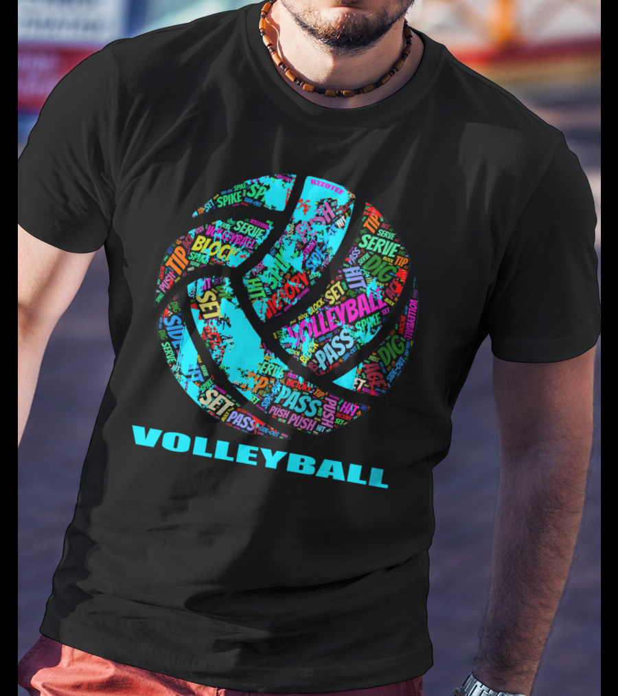 Volleyball Block Serve Dig Set Pass Spike Victory Words Colorful Ball T-Shirt