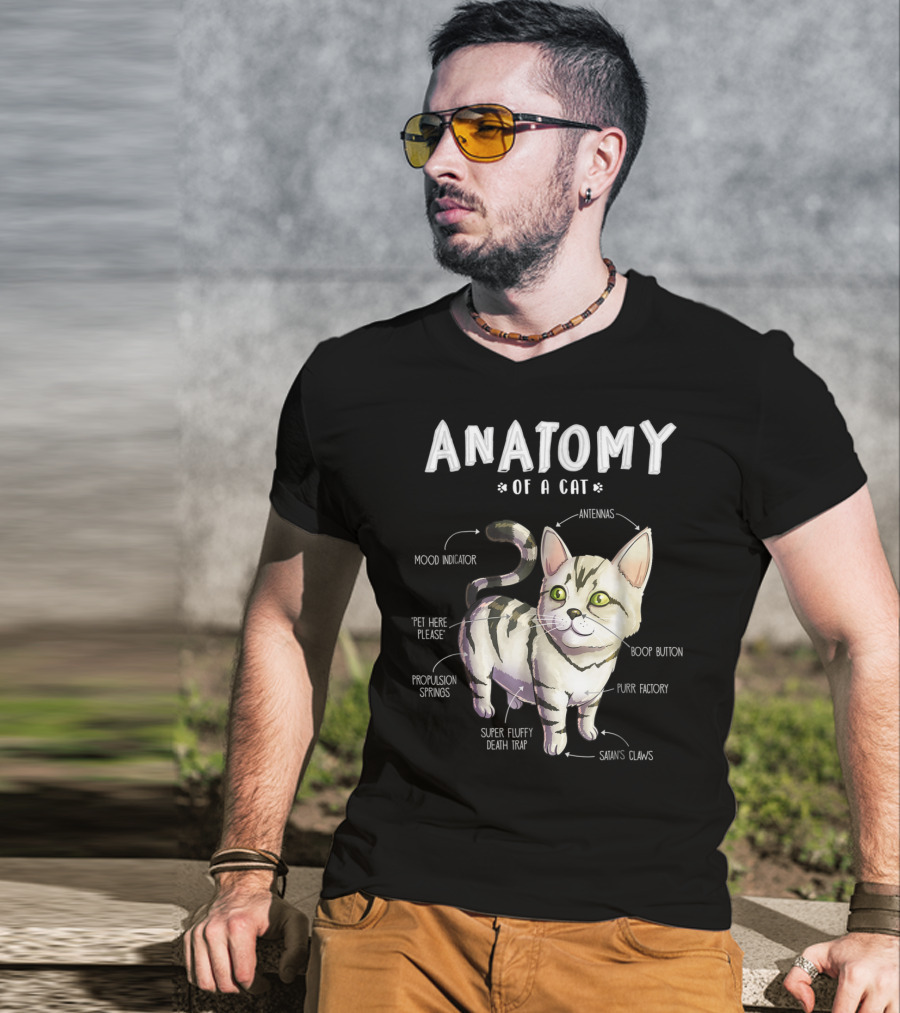 Anatomy Of A Cat Mood Indicator Antennas Super Fluffy Death Trap Boop Button Cute Funny Kitten Pet T-Shirt