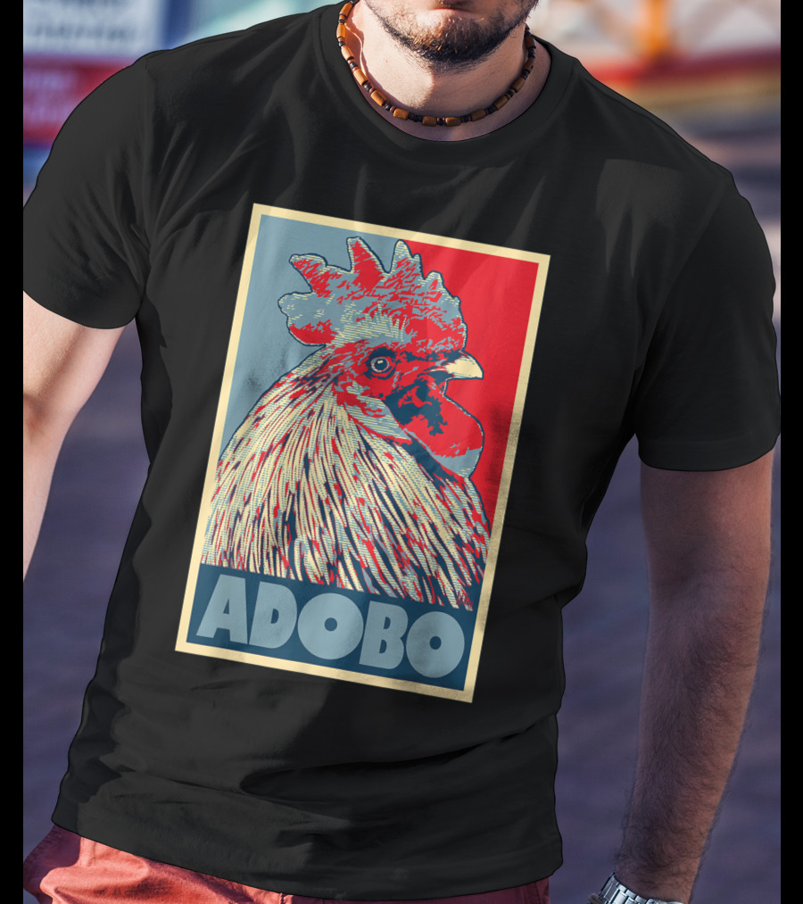 HOPE Adobo For FilAm Families And Friends Rooster T-Shirt