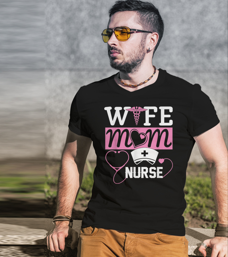 Wife Mom Nurse Heart Stethoscope Caduceus Nurse Cap T-Shirt