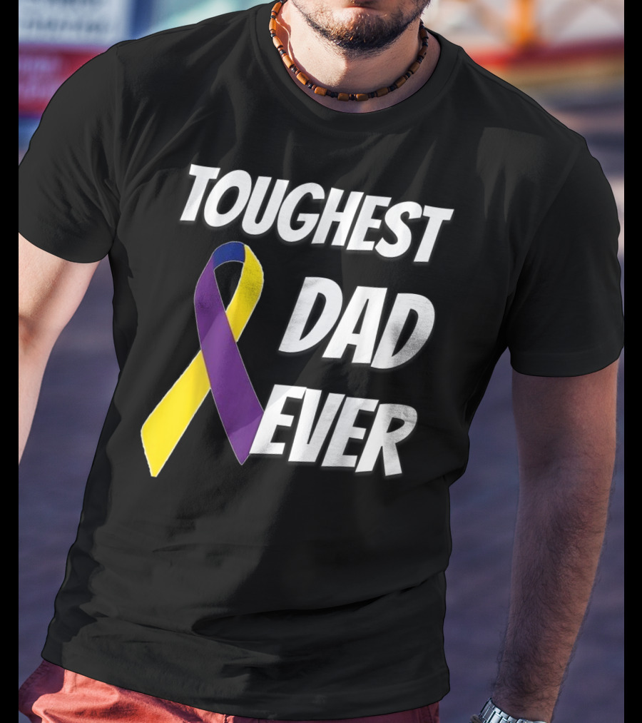 Toughest Dad Ever Bladder Cancer Yellow Ribbon Awareness T-Shirt