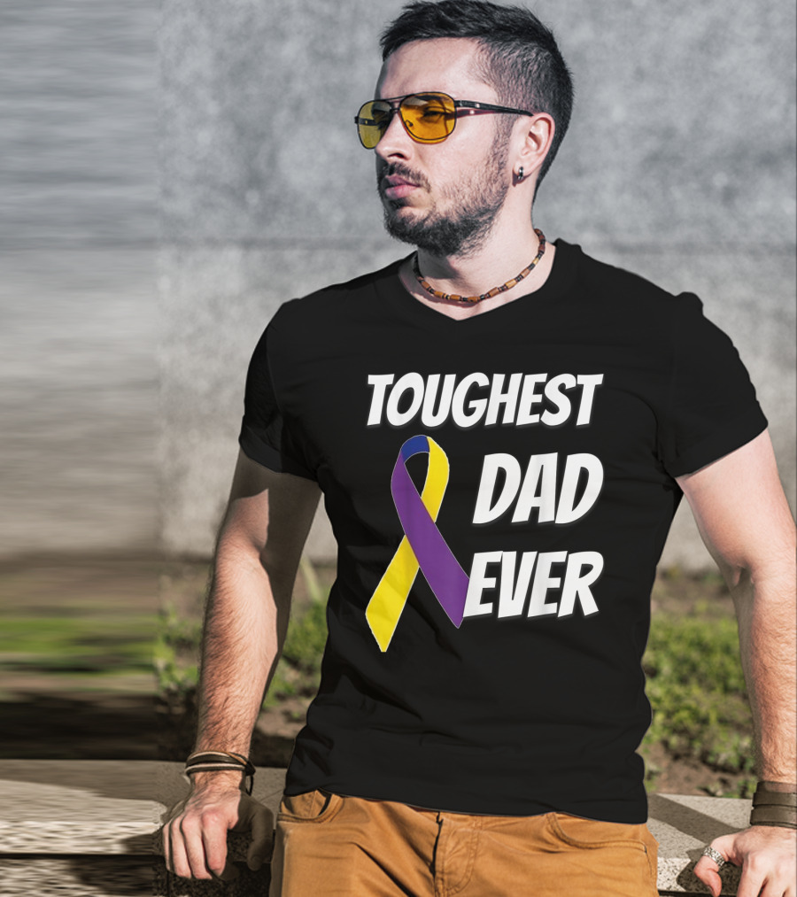 Toughest Dad Ever Bladder Cancer Yellow Ribbon Awareness T-Shirt