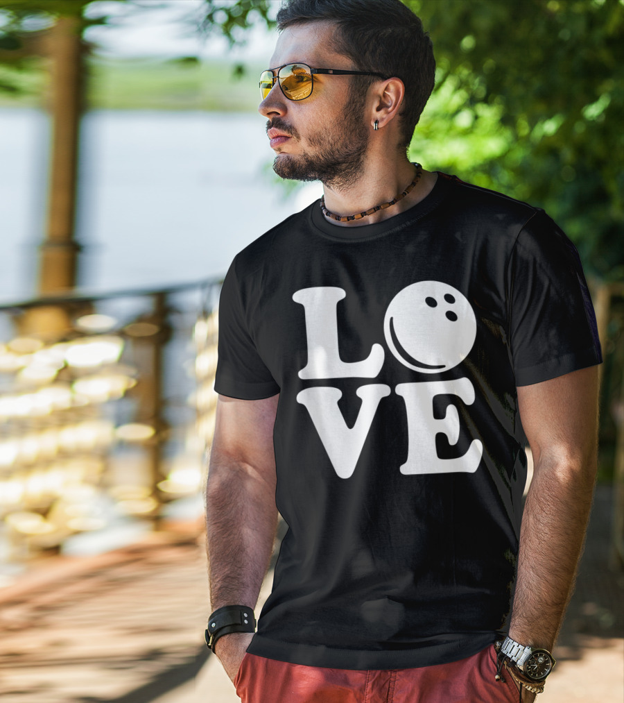 LOVE Bowling Ball T-Shirt