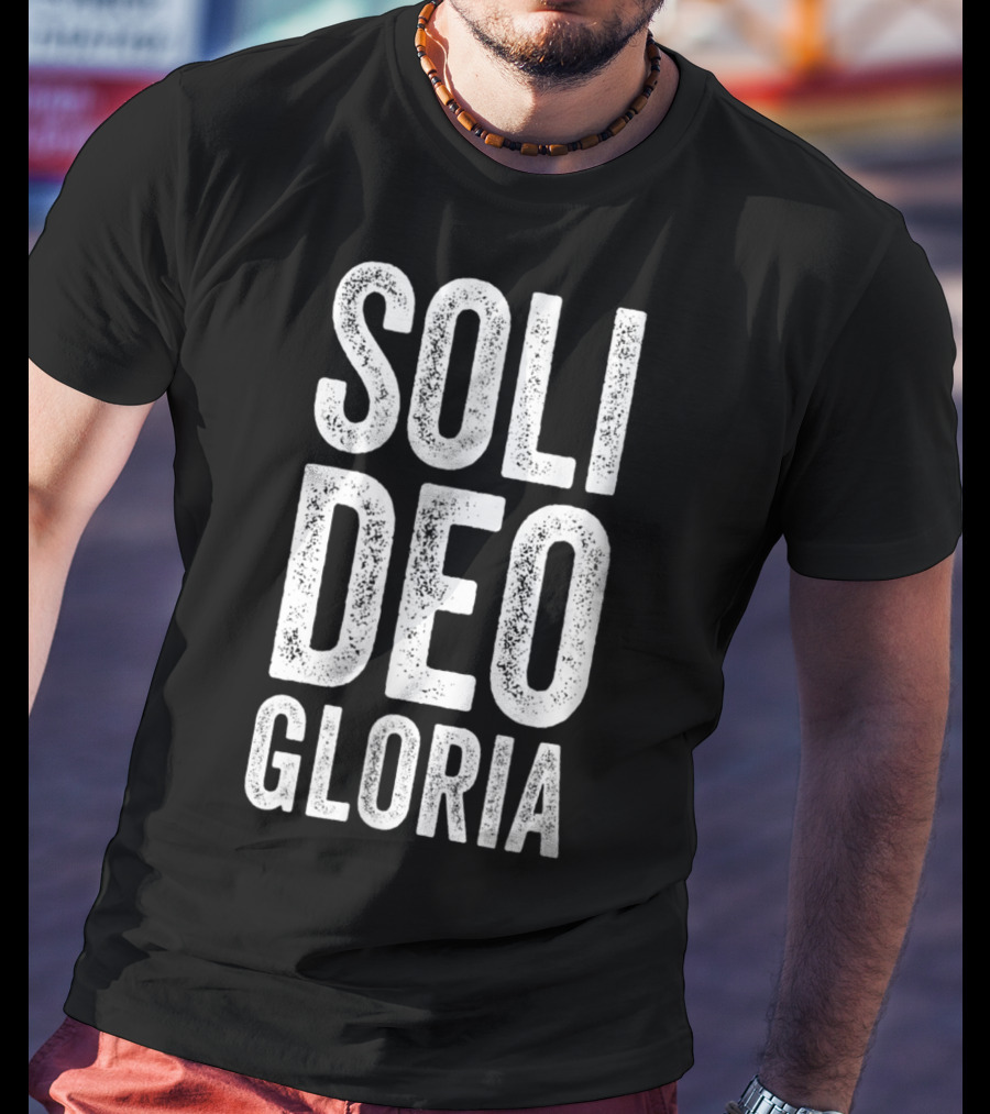 Soli Deo Gloria Christian Reformed Theology Jesus T-Shirt