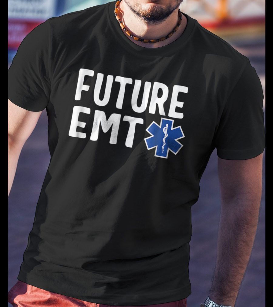 Future EMT Star Of Life T-Shirt