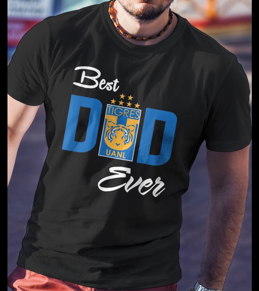 Best Dad Ever FC Tigres UANL Logo Mexico T-Shirt