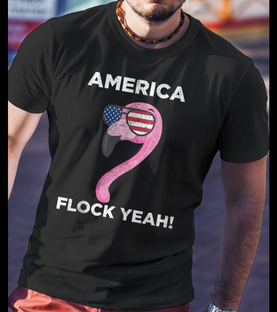 America Flock Yeah Flamingo With American Flag Glasses T-Shirt